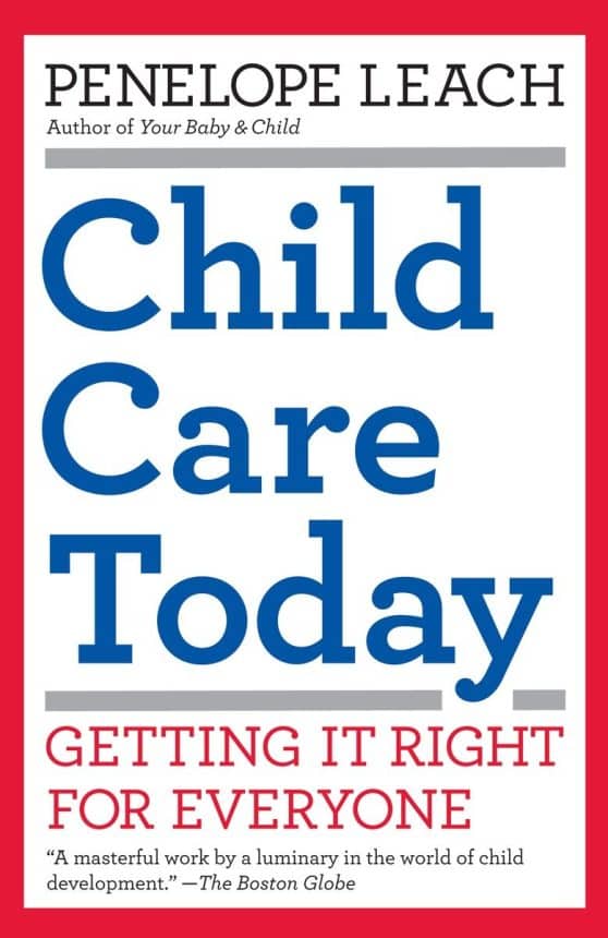 Getting It Right for Everyone: Child Care Today
