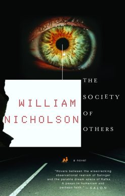 The Society of Others: A Novel