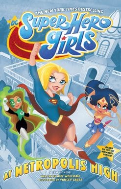 DC Super Hero Girls: At Metropolis High