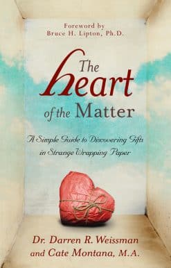 A Simple Guide to Discovering Gifts in Strange Wrapping Paper: The Heart of the Matter