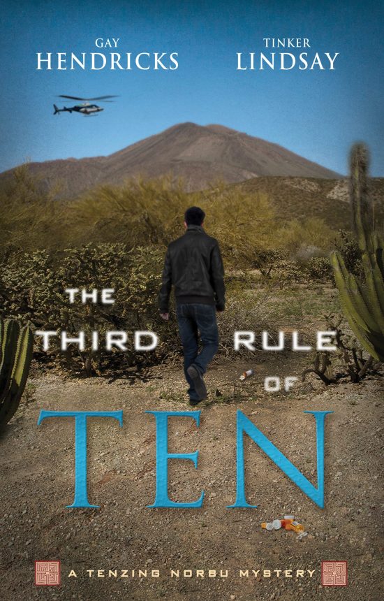 A Tenzing Norbu Mystery: The Third Rule Of Ten