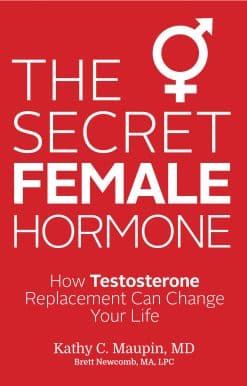 How Testosterone Replacement Can Change Your Life: The Secret Female Hormone