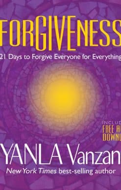 Forgiveness: 21 Days to Forgive Everyone for Everything