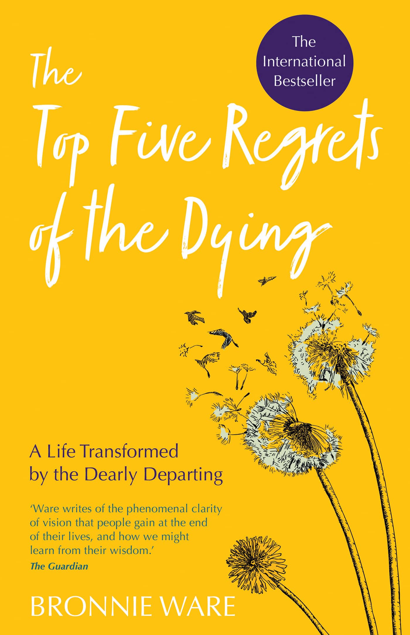 9781401956004 Top Five Regrets of the Dying: A Life Transformed by the Dearly Departing