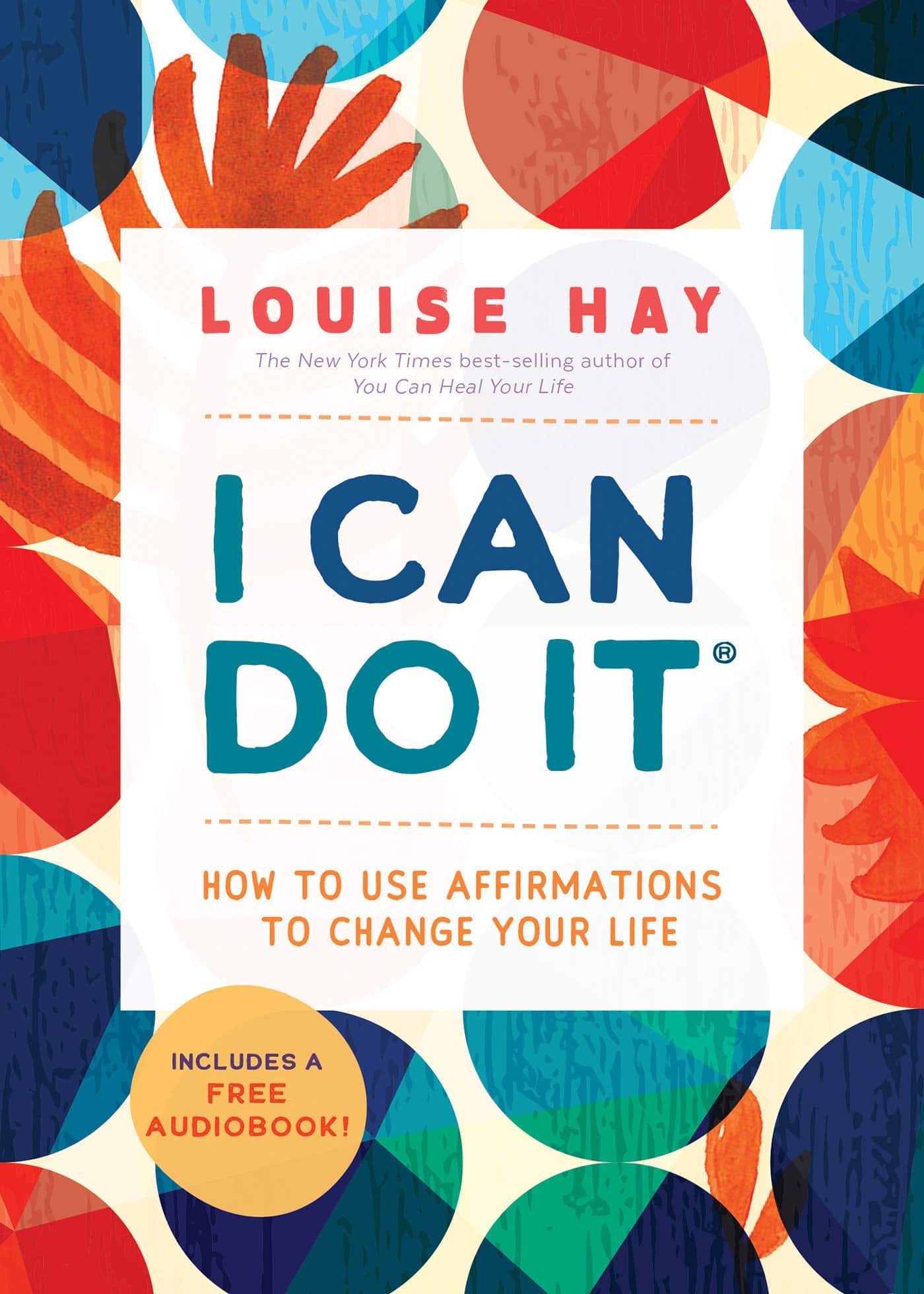 9781401965600 I Can Do It: How to Use Affirmations to Change Your Life