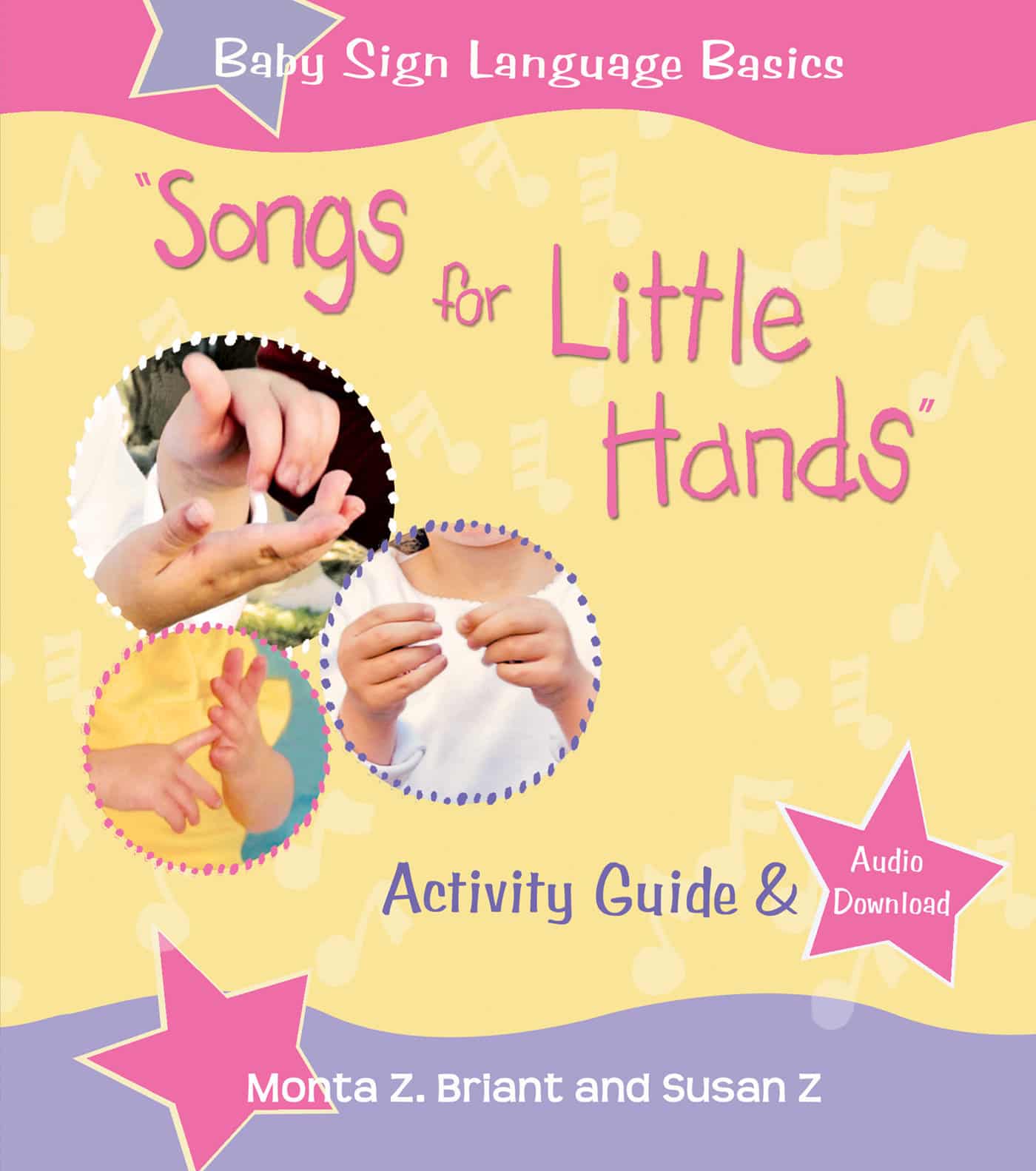 9781401974282 Songs For Little Hands: Activity Guide & Audio Download