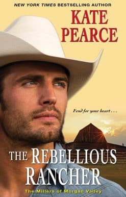 The Rebellious Rancher