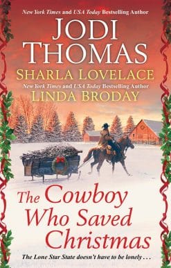 The Cowboy Who Saved Christmas: