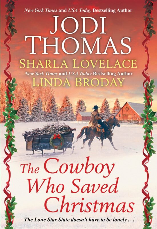 The Cowboy Who Saved Christmas: