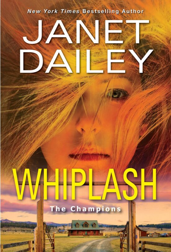 An Exciting & Thrilling Novel of Western Romantic Suspense: Whiplash