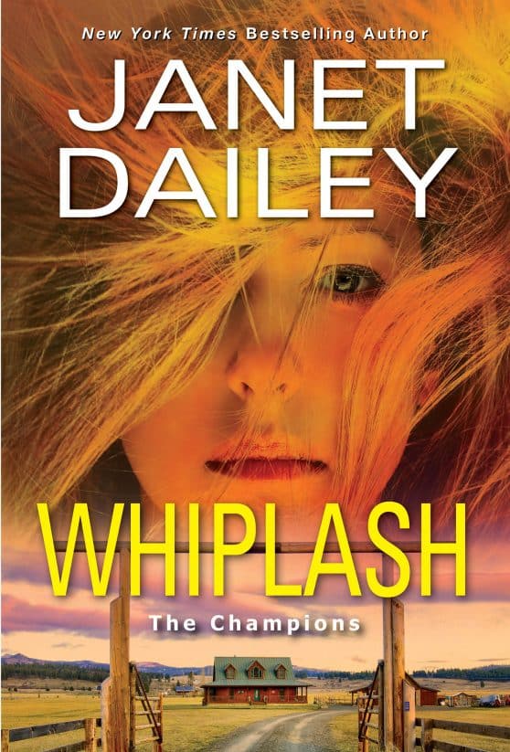 An Exciting & Thrilling Novel of Western Romantic Suspense: Whiplash