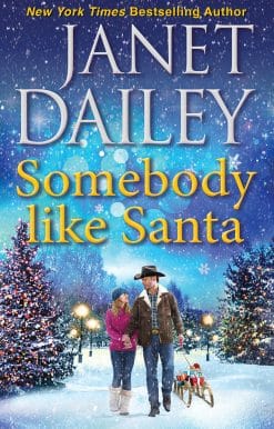 Somebody like Santa: A Heartwarming Texas Christmas Love Story