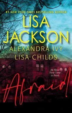 Afraid: Three Riveting Stories of Suspense