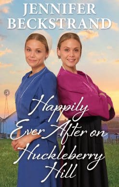 Happily Ever After on Huckleberry Hill