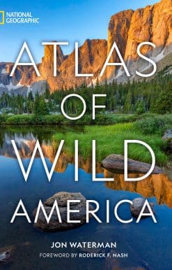 National Geographic Atlas of Wild America
