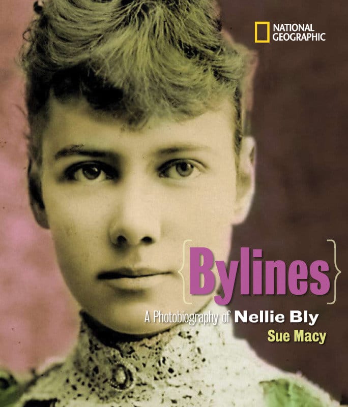 9781426305139 Bylines: A Photobiography of Nellie Bly