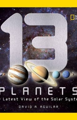 13 Planets: The Latest View of the Solar System
