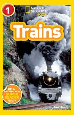 National Geographic Readers: Trains