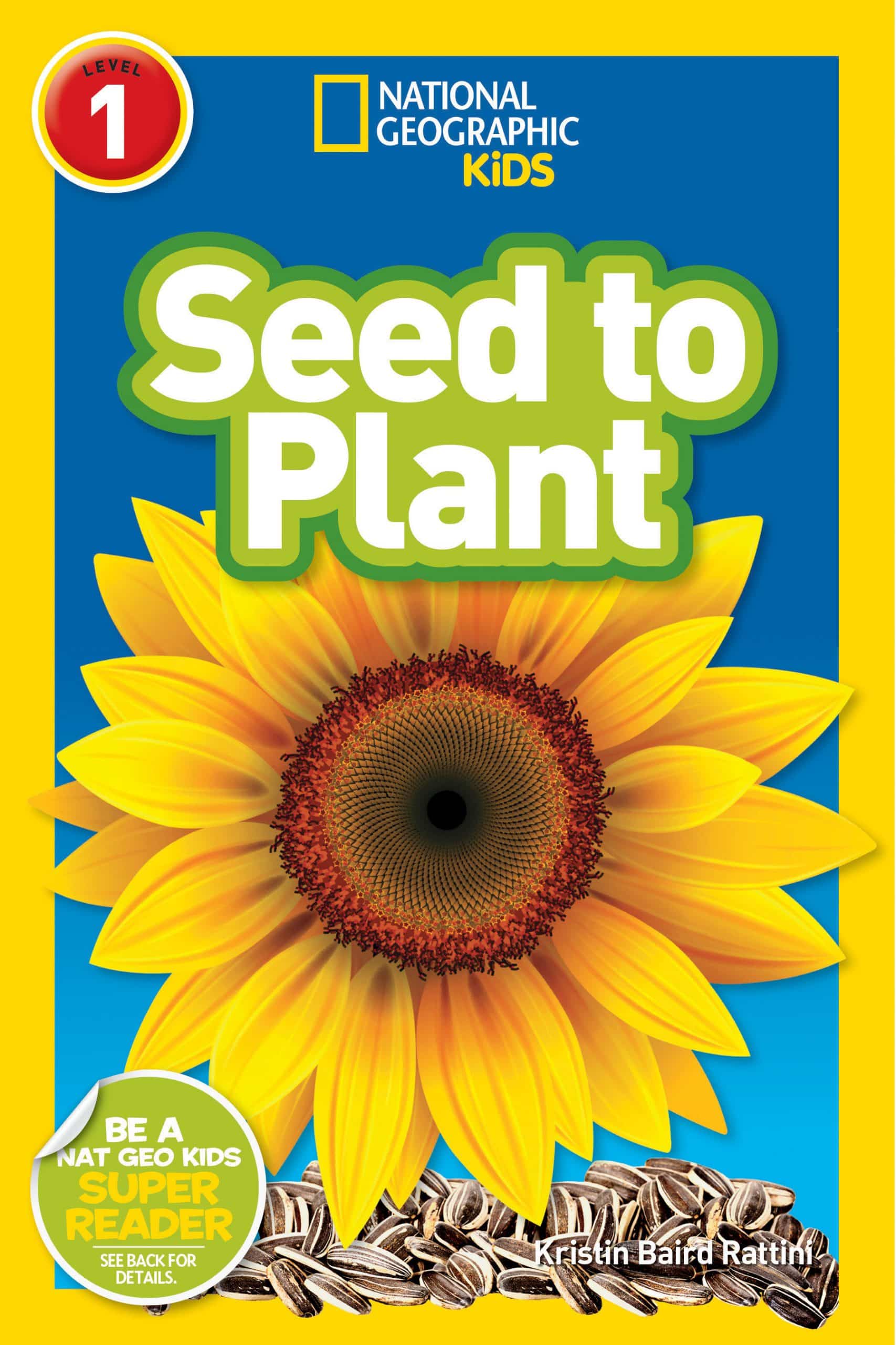 9781426314704 National Geographic Readers: Seed to Plant