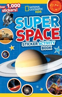National Geographic Kids Super Space Sticker Activity Book: Over 1,000 Stickers!