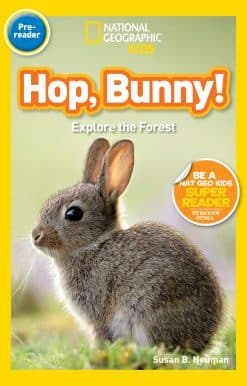 National Geographic Readers: Hop Bunny: Explore the Forest