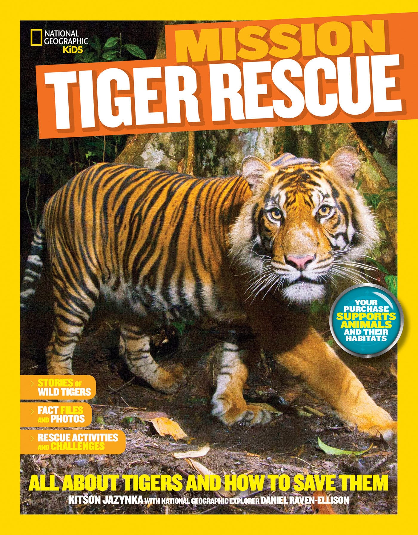 9781426318962 National Geographic Kids Mission: Tiger Rescue: All About Tigers and How to Save Them