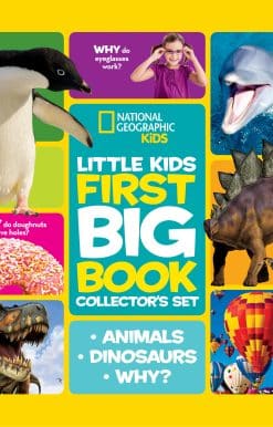 National Geographic Little Kids First Big Book Collector's Set: Animals, Dinosaurs, Why?
