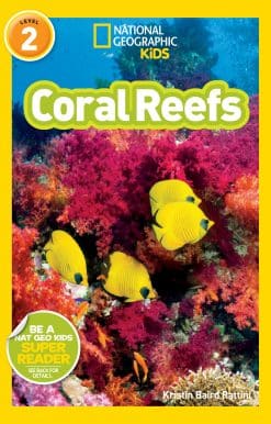 National Geographic Readers: Coral Reefs