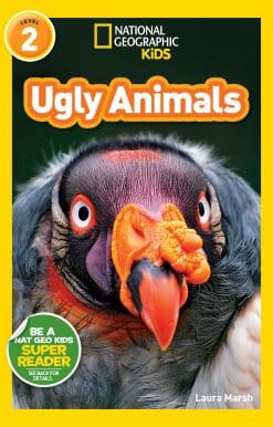 National Geographic Readers: Ugly Animals