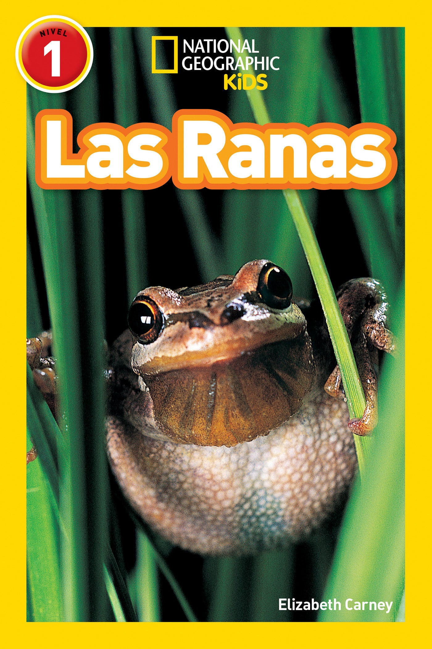 9781426325946 National Geographic Readers: Las Ranas (Frogs)