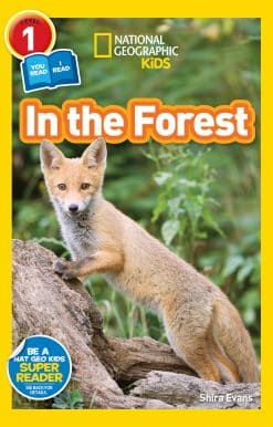 National Geographic Readers: In the Forest: