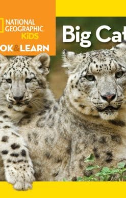 National Geographic Kids Look and Learn: Big Cats