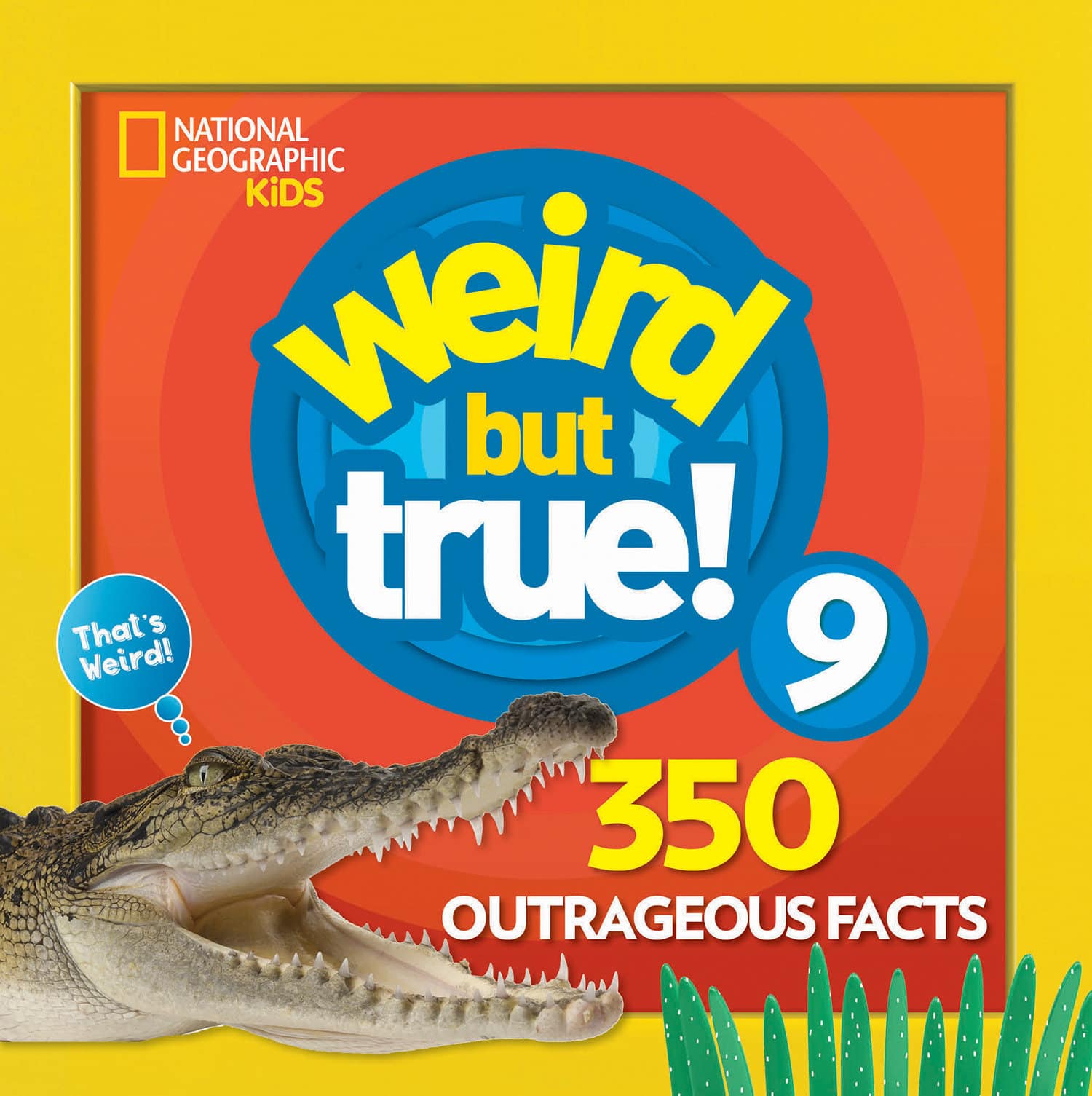 9781426331213 Weird But True 9: Expanded Edition