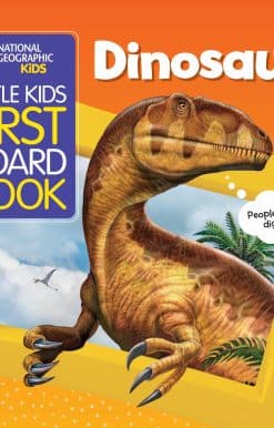 National Geographic Kids Little Kids First Board Book: Dinosaurs