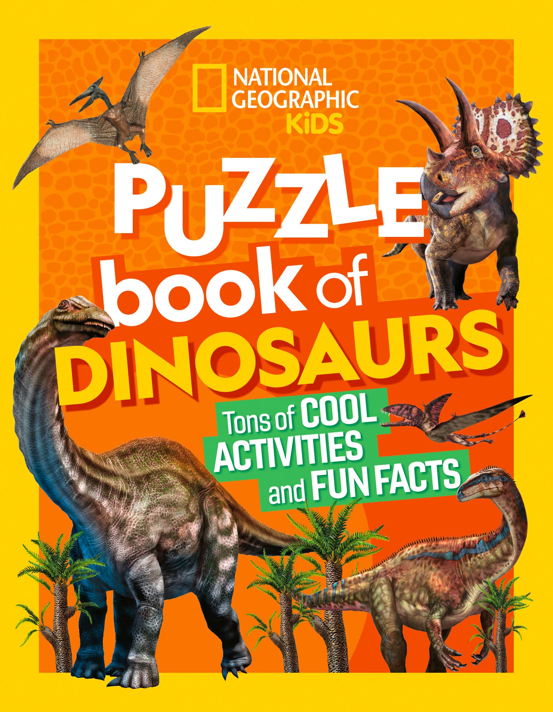 9781426371431 National Geographic Kids Puzzle Book of Dinosaurs