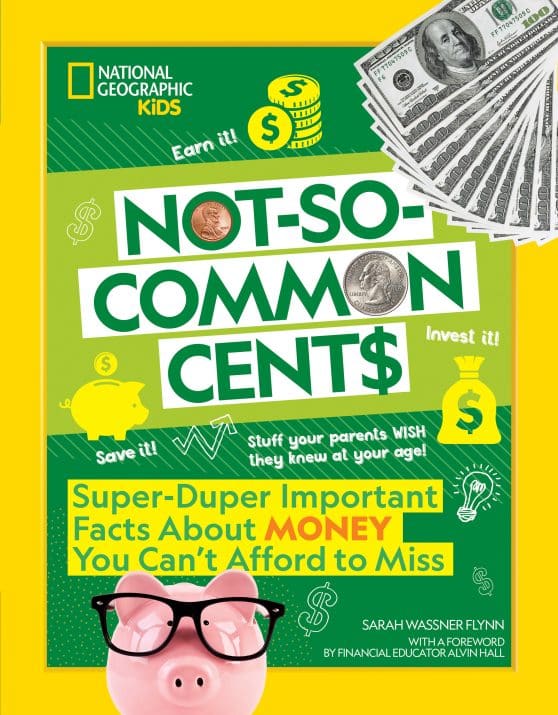 Super Duper Important Facts About Money You Can't Afford to Miss: Not-So-Common Cents