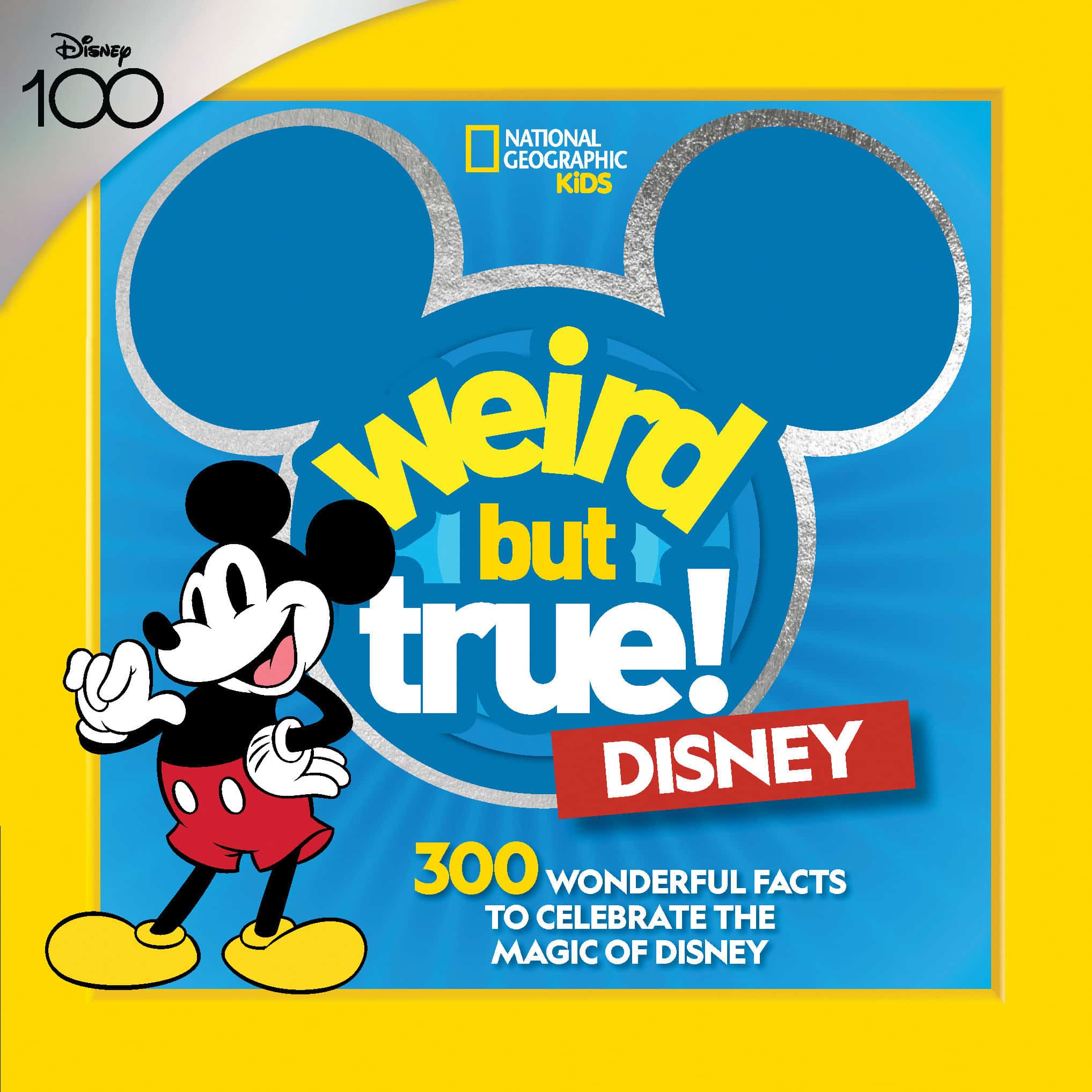 9781426375095 Weird But True! Disney: 300 Wonderful Facts to Celebrate the Magic of Disney