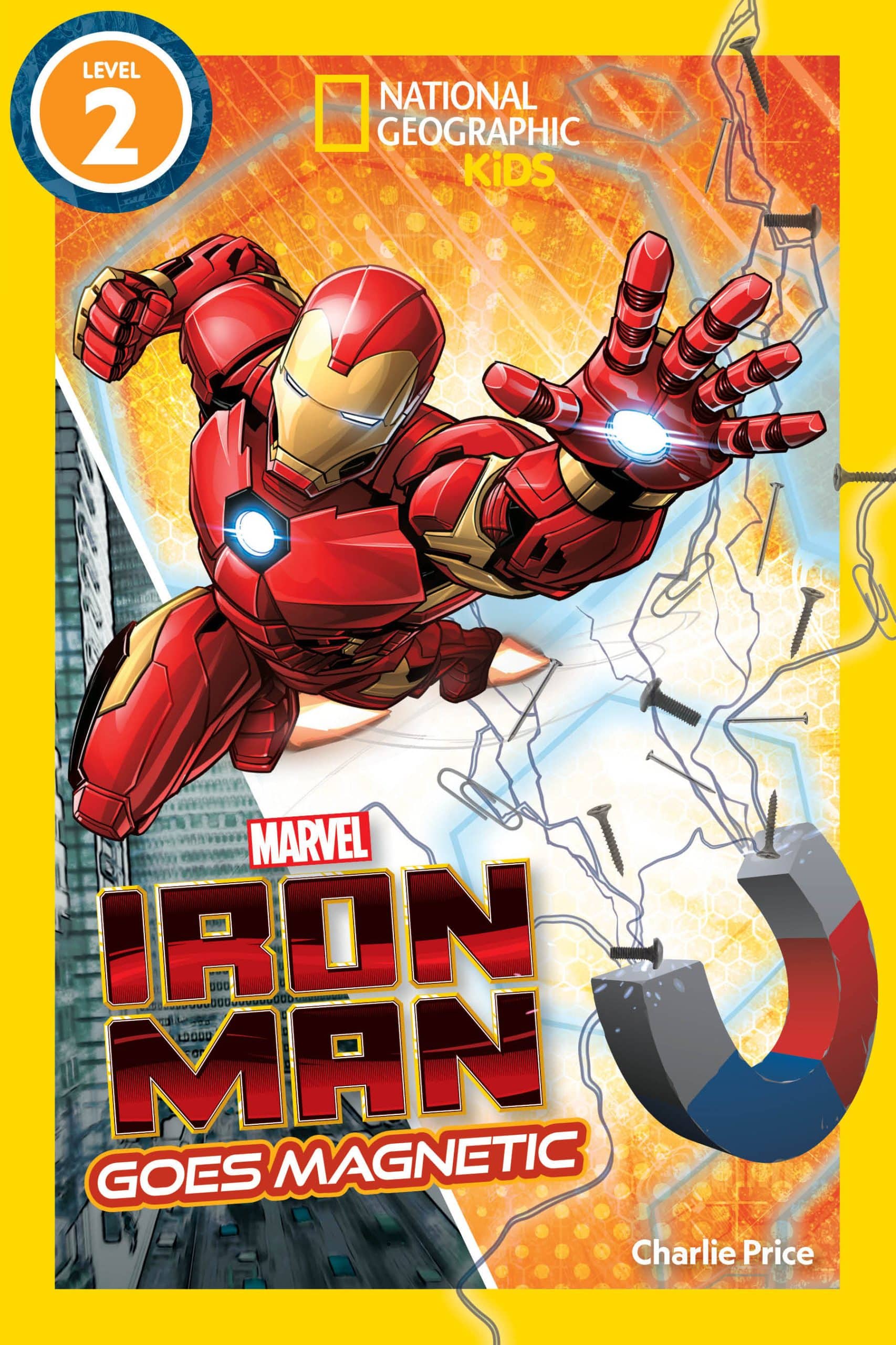 9781426375156 National Geographic Readers: Marvel's Iron Man Goes Magnetic (Level 2)