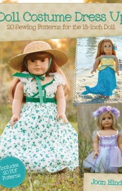 Doll Costume Dress Up: 20 Sewing Patterns for the 18-inch Doll