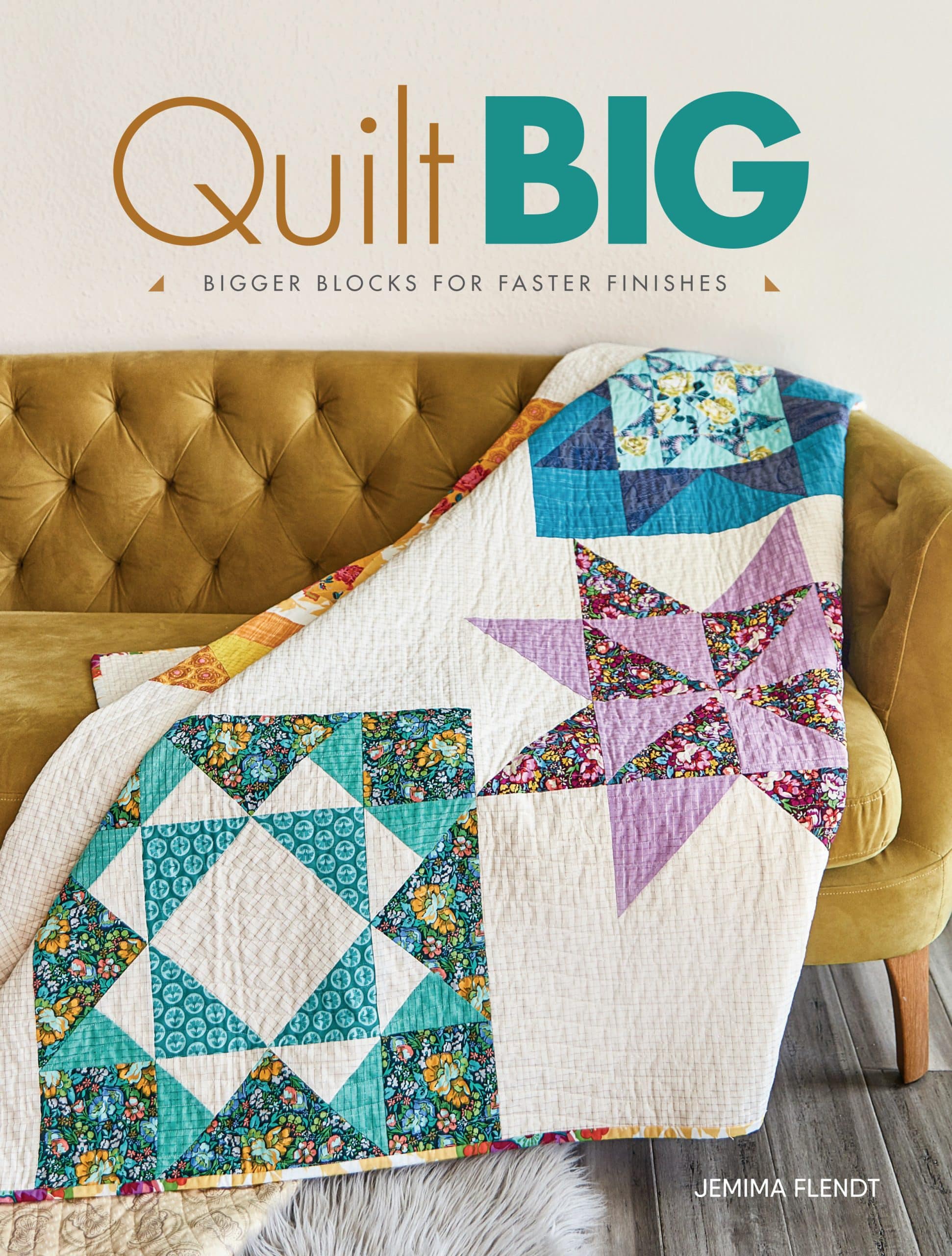 9781440248542 Bigger Blocks for Faster Finishes: Quilt Big