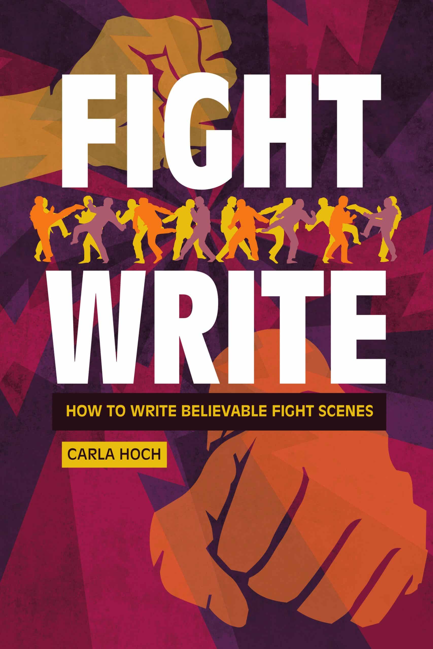 9781440300721 Fight Write: How to Write Believable Fight Scenes