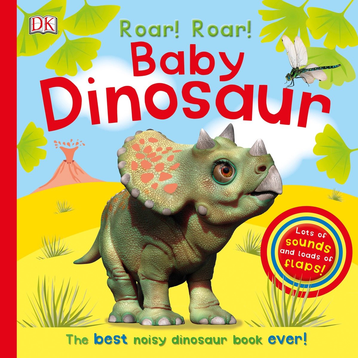 9781465453907 Roar! Roar! Baby Dinosaur: The Best Noisy Dinosaur Book Ever!