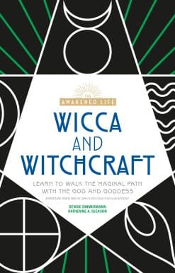 Learn to Walk the Magikal Path with the God and Goddess: Wicca and Witchcraft