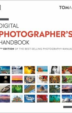 Digital Photographer's Handbook: 7th Edition of the Best-Selling Photography Manual