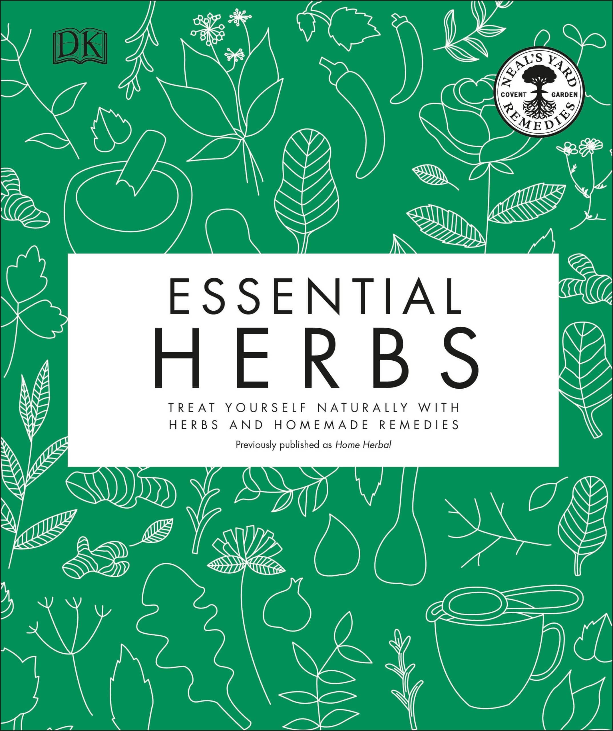 9781465494306 Treat Yourself Naturally with Herbs and Homemade Remedies: Essential Herbs