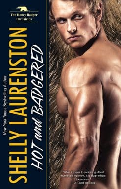A Honey Badger Shifter Romance: Hot and Badgered