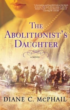 The Abolitionist's Daughter: