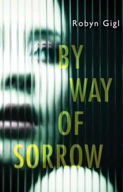By Way of Sorrow