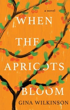 A Novel of Riveting and Evocative Fiction: When the Apricots Bloom