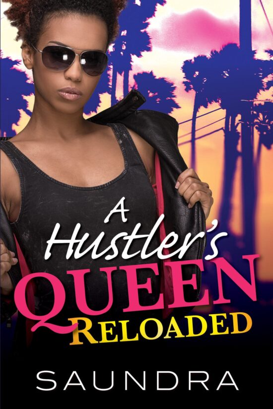 A Hustler's Queen: Reloaded: